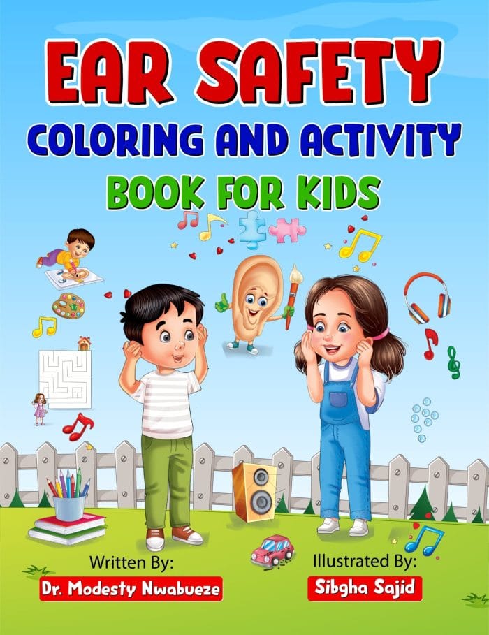 Ear safety Coloring and Activity Book for Kids book cover